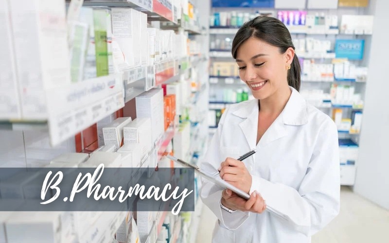 Bachelor of Pharmacy